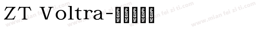 ZT Voltra字体转换